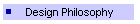 Design Philosophy